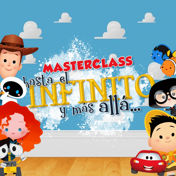 Masterclass - Pixar Ao infinito e além - Em Espanhol - Quatro Cambalhotas