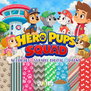 Kit Digital HERO PUPS SQUAD • PAW PATROL – Cliparts, Papéis Digitais e Fontes