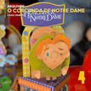 Caixa O Corcunda de Notridame – Arquivo Digital