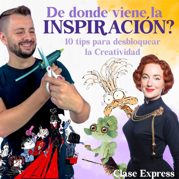 Clase Express De Dónde Viene la Inspiración con reflexiones y ejercicios creativos para descubrir nuevas fuentes de inspiración artística