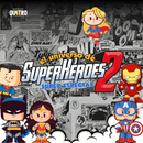 Especial El Universo de Superhéroes 2 con diseños exclusivos, temática de acción y archivos digitales listos para recortar