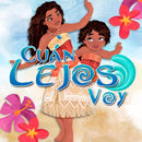 Especial Moana Hasta Dónde Llegaré con diseños tropicales inspirados en la película y archivos digitales listos para recortar